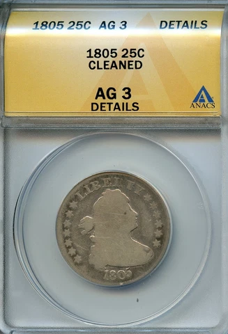 1805 25c ANACS AG3 DETAILS (ABOUT GOOD) DRAPED BUST SILVER QUARTER Cover