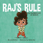 Lana Button Raj's Rule (For The Bathroom At School) (Hardback)