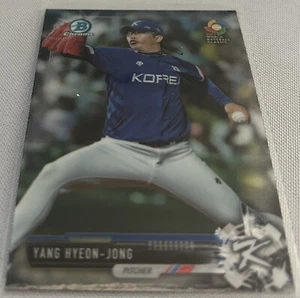 2017 Bowman Chrome Baseball Yang Hyeon-Jong Korea World Baseball Classic #BCP141 - Picture 1 of 2