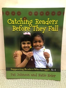 Catching Readers Before They Fall : Supporting Readers Who Struggle, K-4  - Picture 1 of 3