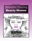 Attractive Stunning Beauty Women: Stunning Beautiful Models, Portraits & Full Bo
