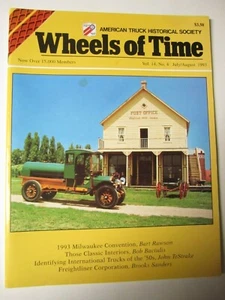 WHEELS OF TIME JULY / AUGUST 1993 ATHS FREIGHTLINER WHIPPET BROCKWAY FORD CHEVY - Foto 1 di 8
