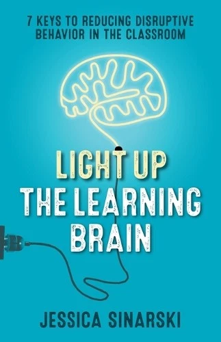 Jessica Sinarski Light Up the Learning Brain (Taschenbuch) - Bild 1 von 1