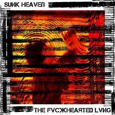 Sunk Heaven THE FVCKHEARTED LVNG (Vinyl)