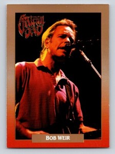 #2 Bob Weir - Grateful Dead - 1991 Brockum Rock Cards Legacy Series (NRMT-MT)