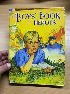 c1955 "THE BOYS BOOK OF HEROES" ILLUSTRATED LARGE ANNUAL HARDBACK BOOK (P5) AA - Picture 1 of 17