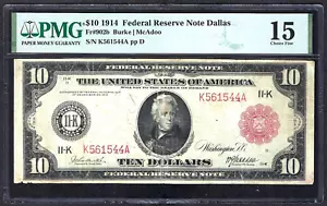 🇺🇸 1914 $10 RED-SEAL FR-902b ♚♚DALLAS♚♚ PMG CH FINE 15, 20 KNOWN, SCARCE NOTE! - Picture 1 of 2