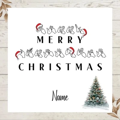 PAIGE BECKETT'S SENTIMENTAL CREATIONS Personalised BSL British Sign Language CHRISTMAS Greetings Card ANY NAME (S)