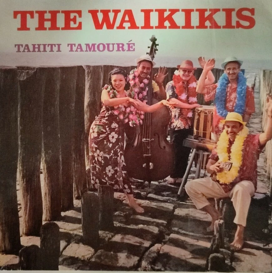 The Waikikis-Tahiti Tamoure Vinyl EP 7" Single.1964 Pye International NEP 44045. Foto 1 de 4