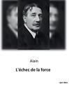 L'chec De La Force By Alain Paperback Book