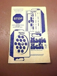 Vintage 1978 MAGIC HEAT Install/Operating Instruction Booklet Heat Circulator - Picture 1 of 7