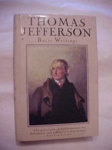 HB Book THOMAS JEFFERSON BASIC WRITINGS; HISTORY, NON FICTION, FOUNDING FATHERS - Picture 1 of 2