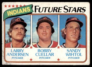 1980 TOPPS INDIANS FUTURE STARS - LARRY ANDERSEN/BOBBY CUELLAR/SANDY WIHTOL RC