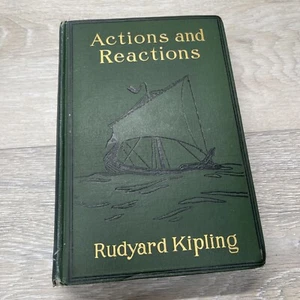 1909 Actions and Reactions, Rudyard Kipling, Doubleday 1st American Edition - Picture 1 of 11