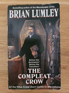 The Compleat Crow by Brian Lumley - 1997 Paperback - Picture 1 of 5