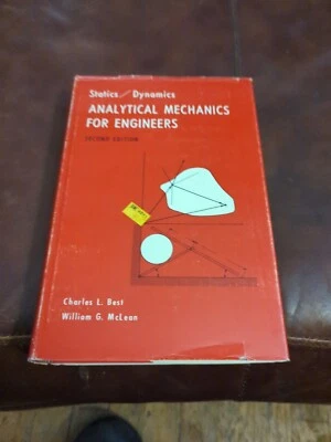Analytical Mechanics for Engineers Statics and Dynamics , 1970 HC 2nd Printing  - Image 1 of 4