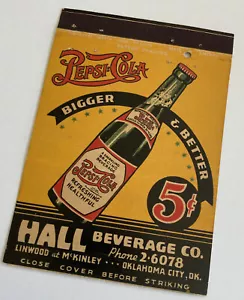 Pepsi: Cola Large Matchbook Hall Beverage Oklahoma City Cover Bigger Better Soda - Foto 1 di 5