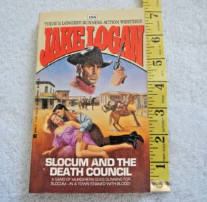 JAKE LOGAN #155 - SLOCUM AND THE DEATH COUNCIL -ACTION / WESTERN / THE OLD WEST - Picture 1 of 12