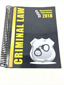 2018 Massachusetts Police Criminal Law Manual by John Scheft (2018, Spiral) - Foto 1 di 24