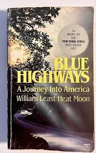 Blue Highways - A Journey Into America William Least Heat Moon PB 1986 - Bild 1 von 4