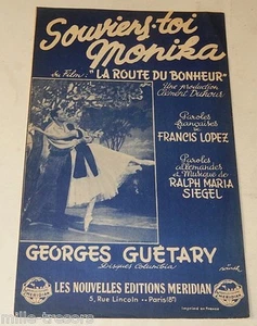 Partitur 1951 SOUVIENS-TOI MONIKA aus dem Film La ROUTE du BONHEUR -Georges GUETARY - Bild 1 von 2