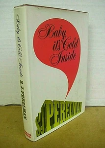 Baby, It's Cold Inside by S.J. Perelman *Signed First Printing* 1970 HB/DJ - Bild 1 von 3