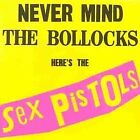Never Mind the Bollocks Heres the Sex Pistols