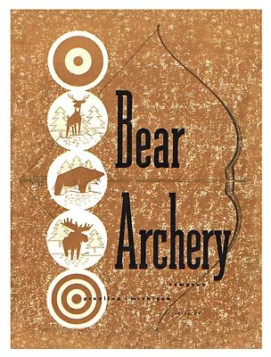 1951 - 52 Bear Archery Equipment Catalog #24 - Reproduction - Image 1 of 4