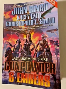 Gunpowder and Embers Last Judgement's Fire Series John Ringo K. Ezell Like New - Bild 1 von 8