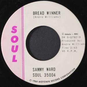 SAMMY WARD: bread winner / you've got to change Soul 7" Single 45 RPM - Picture 1 of 2