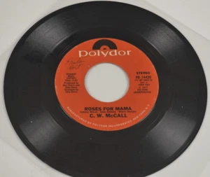 CW McCall 45 RPM Schallplatte Seite A Rosen für Mama Seite B Columbine 1977 - Bild 1 von 2