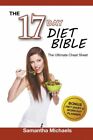 17 Day Diet: Ultimate Cheat Sheet (With Diet Diary & Workout Planner)