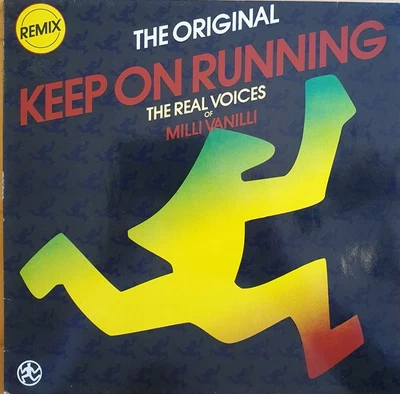 The Real Voices Of Milli Vanilli – Keep On Running (Remix), 12 Maxi-Single PROMO - Bild 1 von 4