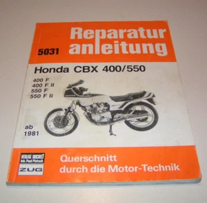 Manual de Reparación Honda CBX 400 F, F II / CBX 550 - Desde Año 1981 - Imagen 1 de 1