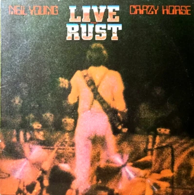 Neil Young Crazy Horse Live Rust  Reprise 2296 2Lp Gatefold (VINYLS & JACKT VG+) - Image 1 of 4