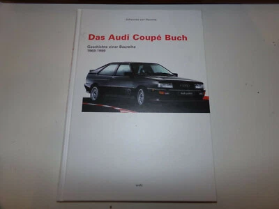 Das AUDI Coupe Buch * Geschichte einer Baureihe 1969 - 1999 * AUDI TT Coupe - Bild 1 von 4