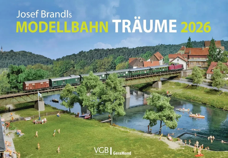 GERAMOND VERLAG Josef Brandls Modellbahn-Träume 2026 | Kalender | 14 S. | Deutsch | 2026