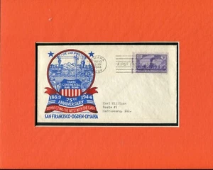 UNITED STATES - 75TH ANNIVERSARY CONNECTING THE WEST WITH THE EAST - FDC- 1944 - Imagen 1 de 1
