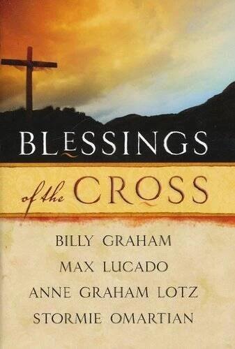Blessings of the Cross - Paperback By Billy Graham - GOOD Foto 1 de 1