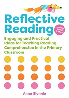 Reflective Reading: Engaging and Pract..., Anne Glennie - Image 1 of 2