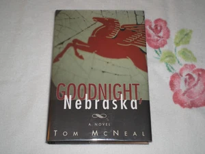 GOODNIGHT NEBRASKA by TOM MCNEAL  - Imagen 1 de 1