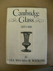 Bramhall 1930 CAMBRIDGE GLASS 1818 to 1888 Lura Woodside Watkins HC bjcx 
