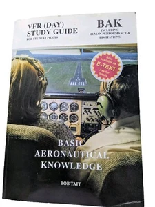 BAK Basic Aeronautical Knowledge VFR (Day) Study guide by Bob Tait, 2010, flying - Picture 1 of 14