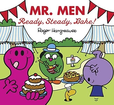 Mr Men: Ready, Steady, Bake! (Mr. Men & Little Miss Celeb... by Hargreaves, Adam - Image 1 of 2