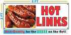 Full Color Hot Links Banner Sign Larger Size Restaurant Hot Dog Cart Sausage
