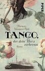 Tango, Der Dein Herz Verbrennt: Roman De Vázquez-Rial, Hor... | Livre | État Bon