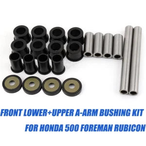 Bushing Kit A Arm Front Upper & Lower Fit for Honda 500 Foreman Rubicon 01-17 - Picture 1 of 6