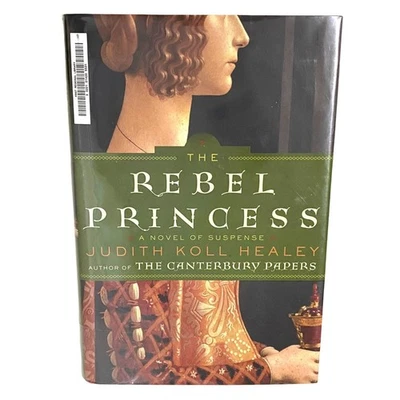 The Rebel Princess Hardcover Judith Koll Healey Ales Capet #2 Medieval Mystery Foto 1 de 4