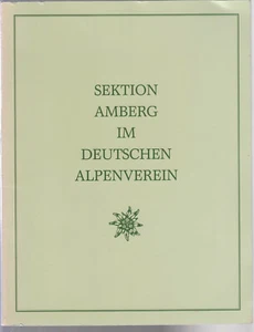 100 years 1883 - 1983 section Amberg in the German Alpine Club - Picture 1 of 1