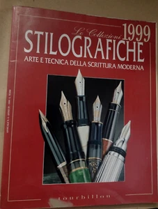 STILOGRAFICHE 1999 arte e tecnica della scrittura moderna / Tourbillon - Imagen 1 de 1